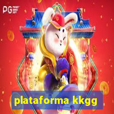 plataforma kkgg